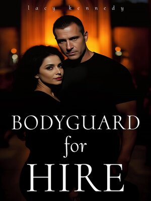 cover image of Bodyguard for Hire